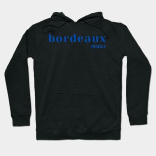 Bordeaux France Hoodie